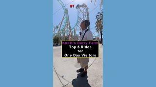 Knott’s Berry Farm Ride Recommendations for One Day Visitors