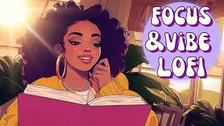 Work & Vibe - Lofi That Makes Work Feel Easy [neo soul, rnb, trapsoul, lofi hip hop]