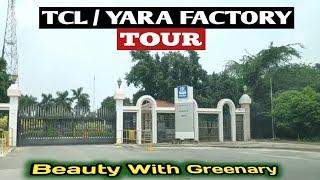 TCL / Yara Factory Tour BABRALA Road Trip PART 3