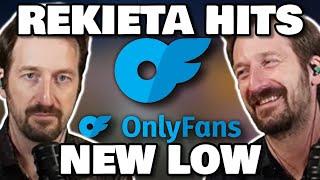 NICK REKIETA HITS A NEW LOW! STARTS AN ONLY FANS?