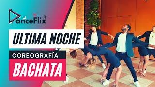 DANI J - LA ÚLTIMA NOCHE ft ESTILOS UNIDOS BACHATA