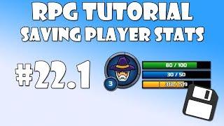 #22.1 Unity RPG Tutorial - Saving Player stats