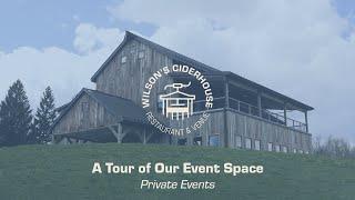 A Tour of Our Event Space for Private Events | Wilson's Ciderhouse & Venue