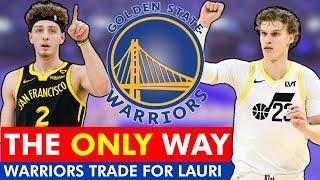 Warriors Today: The ONLY WAY The Warriors Can TRADE For Lauri Markkanen | Warriors Rumors