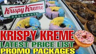 [4K] KRISPY KREME 2022 PRICE LIST & PROMO PACKAGES