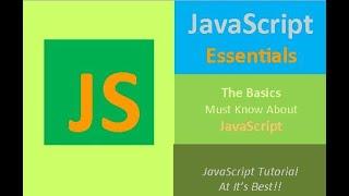 JavaScript Essentials, JavaScript Tutorial