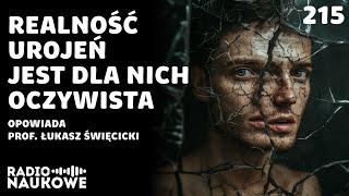 Chorzy psychicznie – jak zrozumieć i jak pomóc? | prof. Łukasz Święcicki