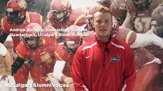 #UCalgaryAlumniVoices - Andrew Buckley