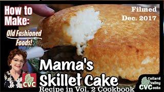 Skillet Bread - Hoe Cake -Southern Cooking