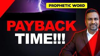 God Says, I will make your enemies pay // Prophetic Word!