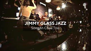 SongAh Chae Trio at Jimmy Glass Jazz Bar