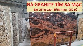 Đá Granite (Hoa Cương) Tím Sa Mạc Nhập Khẩu Giá rẻ. [tranhdadoixung.vn]