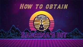 How to obtain Sabrina's Bit! (RB Battles Event)
