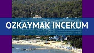 OZKAYMAK INCEKUM 5* Турция Алания обзор – отель ОЗКЕЙМАК ИНКЕКУМ 5* Алания видео обзор