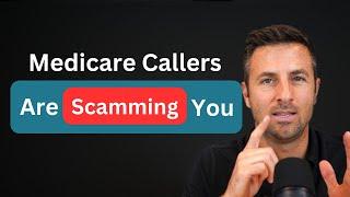 DON'T Fall for These Medicare Scam Calls!