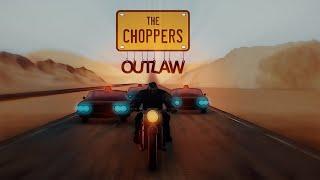 The Choppers - Аутло (2019)