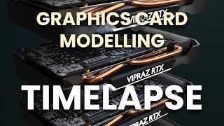 Graphics card modelling Timelapse - Blender 2.92