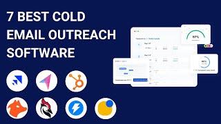 7 Best Cold Email Outreach Software Tools for 2024