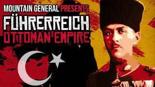 Hearts of Iron 4: Führerreich- SAVING THE OTTOMAN EMPIRE!