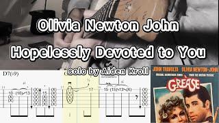 Hopelessly Devoted to You - Olivia Newton John (by Aiden Kroll) Guitar TABS