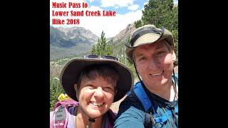 Gary and Terri Music Pass to Lower Sand Creek Lake hike 2018