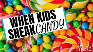 177: What Happened when the 8yo Snuck Halloween Candy - Twice!