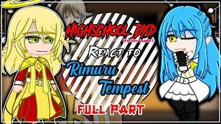 {NEW} High School Dxd React To Rimuru Tempest [AU] | Gacha React | Rimuru X Chloe | FULL PART