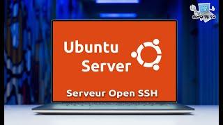 3. Ubuntu Serveur : Installer OpenSSH