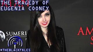 The Tragedy Of Eugenia Cooney | THEBLACKFILES