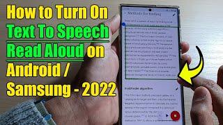 How to Turn On Text To Speech Read Aloud on Android/Samsung - 2022