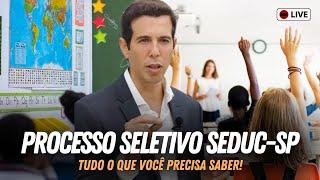 PROCESSO SELETIVO SEDUC-SP 2024: Tudo o que você precisa saber!