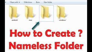 Nameless folder | WINDOWS TRICKS | How to do