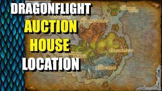 Dragonflight - Auction house location - World of Warcraft