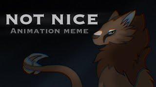 Not Nice | Animation Meme | FlipiClip