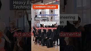 Cambrian College Top Programs #canada #shorts #topprograms