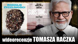 RODZAJE ŻYCZLIWOŚCI i SUBSTANCJA | wideorecenzja Tomasza Raczka