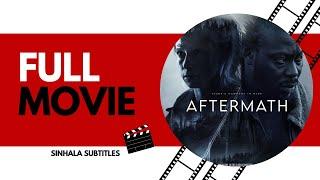 "Aftermath"| Full movie with Sinhala subtitles |2023 #fullmovie #fullfilm #action #movie #sinhala