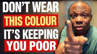I WAS ABSOLUTELY BROKE Until I Removed This Colour From My House and Money Came Like Air