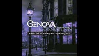 New Release Information 『Genova Connection』Hirotaka Izumi & Nobuyoshi Capone Miyazaki (MMF-511)