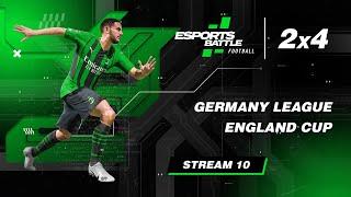 2025-03-19 - Germany League and England Cup E-Football EsportsBattle Stream 10