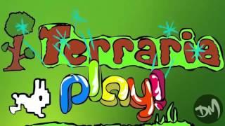 TERRARIA PLAY SONG [EEONEGUY]