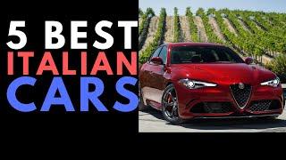 Top 5 best Italian cars in 2022