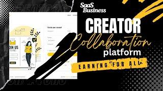 SaaS - Creator Collaboration Platform | Profile Pages, Creatives, Donations System | Earning for All