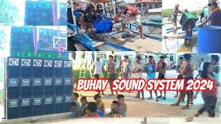 BUHAY SOUND SYSTEM 2024,,MAHIRAP PERO MASAYA