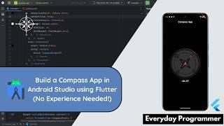 Unlock the Secrets of Android Studio: Build a Mind-Blowing Compass App with Flutter!