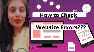 How to Check Website Errors?