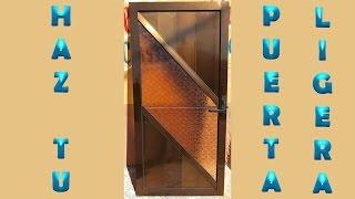 Como Hacer Una Puerta Ligera De Aluminio 2