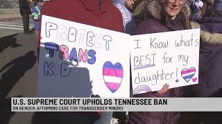 Supreme Court OKs Tennessee ban on gender-affirming care for kids, a setback for transgender rights