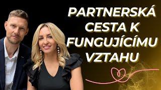 #127 - PARTNERSKÁ CESTA K FUNGUJÍCÍMU VZTAHU | JANA A VÁCLAV NĚMEČKOVI | MAGIE ŽIVOTA