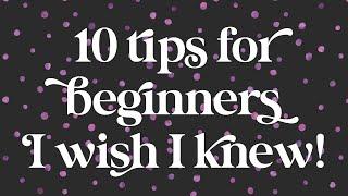 10 Tips for Beginners I Wish I Knew About Watercolor